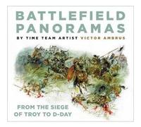 Battlefield Panoramas by Victor Ambrus Victor Ambrus (Auteur)
