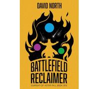 Battlefield Reclaimer (Guardian of Aster Fall, Book 1) (Volume 1)