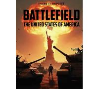 Battlefield: The United States of America
