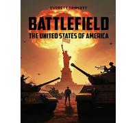 Battlefield: The United States of America