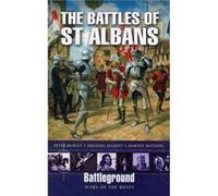Battles of St Albans by Harvey Watson Harvey Watson, Michael Elliott, Peter Burley (Auteur)