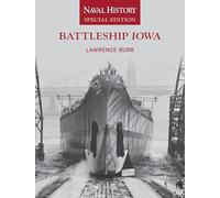 Battleship Iowa: Naval History Edition