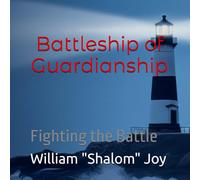 Battleship of Guardianship: Fighting the Battle