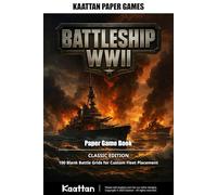 Battleship WWII by Kaattan Paper Games: Paper Game Book - Classic Edition