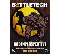 BattleTech - Bodenperspektive Chronik der Leichten Eridani-Reiterei 7 - Alan Brundage - Yellow King Productions - ebook (ePub) - Livre