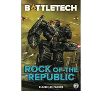 BattleTech: Rock of the Republic