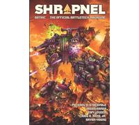 BattleTech: Shrapnel Gothic: (The Official BattleTech Magazine)