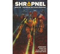 BattleTech: Shrapnel, Issue #23: (The Official BattleTech Magazine)