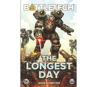 BattleTech: The Longest Day
