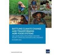Battling Climate Change And Transforming Agri-Food Systems