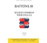 BATTONS III Ses Bats tombent pour ceuxl - EmmaClaire Fierce - Amazon Digital Services LLC KDP - Livre en Anglais EmmaClaire FierceEmmaClaire Fierce (Auteur)