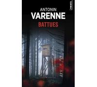 Antonin Varenne – Battues – Roman – Points - Poche