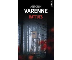 Battues - Antonin Varenne - Points - Poche - Roman