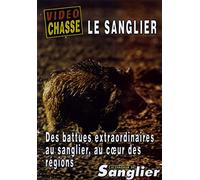 Le Sanglier : Des battues extraordinaires au sanglier - DVD Documentaire - GRAND GIBIER - Vidéotel