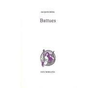 Battues - Jacques Réda - Fata Morgana - broché - Roman