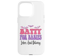 Batty for Babies Labour and Accouchement, infirmière Amusante, Halloween Coque pour iPhone 15 Pro Max