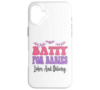Batty for Babies Labour and Accouchement, infirmière Amusante, Halloween Coque pour iPhone 16 Plus