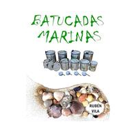 BATUCADAS MARINAS: Iniciación y desarrollo de la Batucada