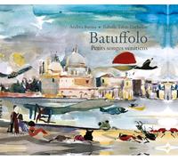 Batuffolo - petits songes venitiens
