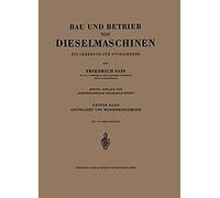 Bau Und Betrieb Von Dieselmaschinen