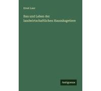 Bau Und Leben Der Landwirtschaftlichen Haussäugetiere