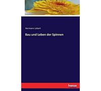 Bau Und Leben Der Spinnen