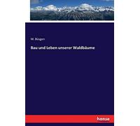 Bau Und Leben Unserer Waldbäume