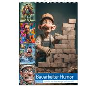 Bauarbeiter Humor (Wandkalender 2026 DIN A2 hoch), CALVENDO Monatskalender: Ein Kalender voller witziger Cartoons, frecher Sprüche und typischer ... Kollegen oder alle, die gute Laune lieben.