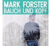 Bauch Und Kopf by MARK FORSTER (2014-05-04)