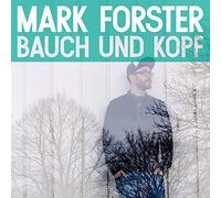 Bauch Und Kopf By Mark Forster (2014-06-24)