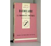 Baudelaire et la modernité poétique