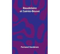Baudelaire et Sainte-Beuve