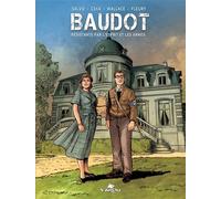Baudot, résistants par l'esprit et les armes - Wallace - Varou Eds - cartonné - Bande dessinée
