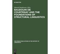 Baudouin De Courtenay And The Foundations Of Structural Linguistics
