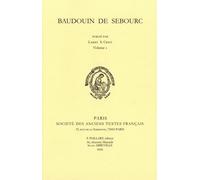 Baudouin De Sebourc - Pack En 2 Volumes