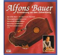 Bauer,Alfons - Erinnerung an Den Zitherkönig [Import]
