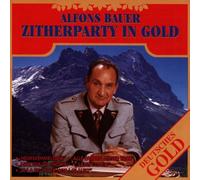 Bauer,Alfons U.Lindner,Wolfgan - Zitherparty in Gold [Import]