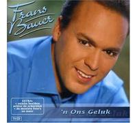 Bauer, Frans - N Ons Geluk