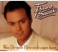 Bauer,Frans - Was Dir Mein Herz Nicht Sagen [Import]
