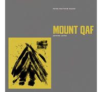 Bauer, Peter Matthew - Mount Qaf (Define Love) [Import]