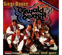 Bauer Siegi & Oswald Sextett - Kreuz und Quer [Import]