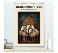 Bauernhoftiere - Humorvolle Karikaturen (hochwertiger Premium Wandkalender 2026 DIN A2 hoch), Kunstdruck in Hochglanz: Ein ganzjähriger Lachanfall auf dem Land - mit tierischem Humor für jeden Tag