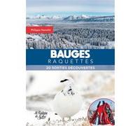 Bauges raquettes Philippe Hamelin (Auteur)