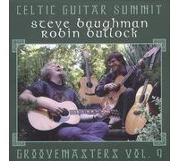 BAUGHMAN,STEVE / ROBIN BULLOCK - Celtic Guitar Summit: Groovemasters, Vol. 9