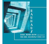 BAUHAUS - DAVID JENSEN SHOW - THE BBC SESSIONS 1980-83 [Vinilo]
