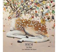Baum - Ici-Bas: Les Melodies De Gabriel Faure
