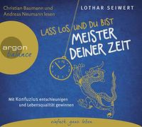 Baumann,Christian - Lass Los und du Bist der Meister Deiner Zeit [Import]