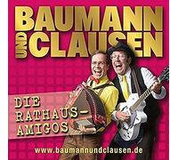 Baumann & Clausen - Die Rathaus Amigos [Import]