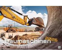 Baumaschinen 2026 Calendrier de qualité supérieure Motif pelleteuse Format A3 42 x 30 cm