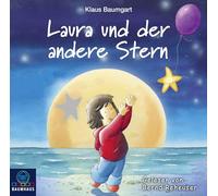 Klaus Baumgart – Laura und der andere Stern – Lübbe Audio